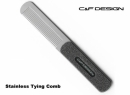 C&F DESIGN ステンレスタイイングコームCFT-TC1