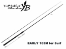 ヤマガブランクス アーリー フォーサーフ 103M (送料無料)